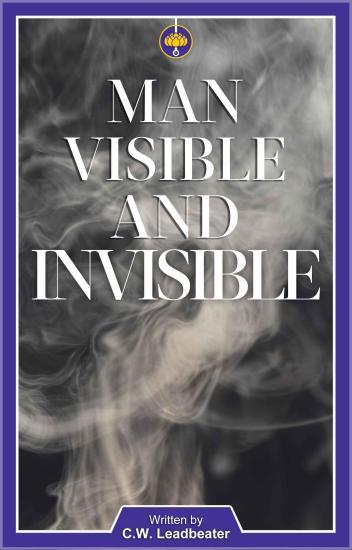  Man, Visible and Invisible