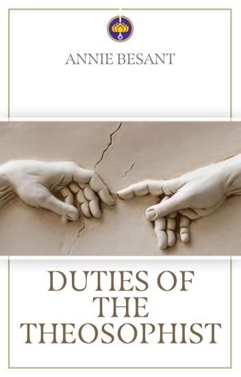 Duties of the Theosophist