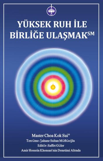 Yüksek Ruh İle Birliğe Ulaşmak℠