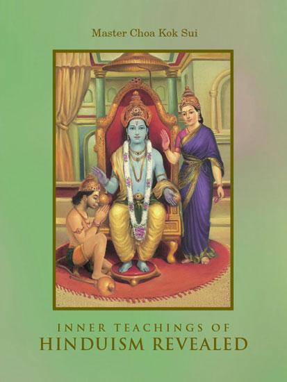 Inner Teachings of Hinduism Revealed | The Pranic Healers