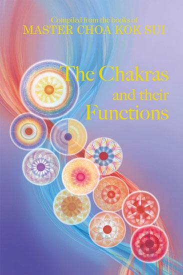 The Chakras and Their Functions